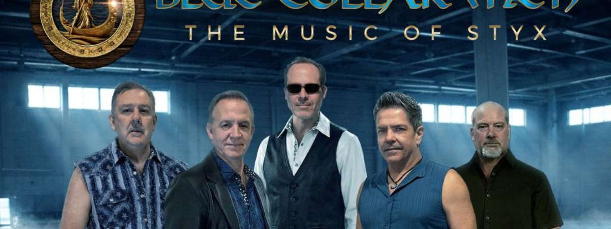 Blue Collar Men: A Styx Tribute