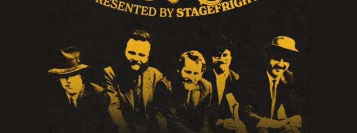 Stagefright - The Music of The Last Waltz