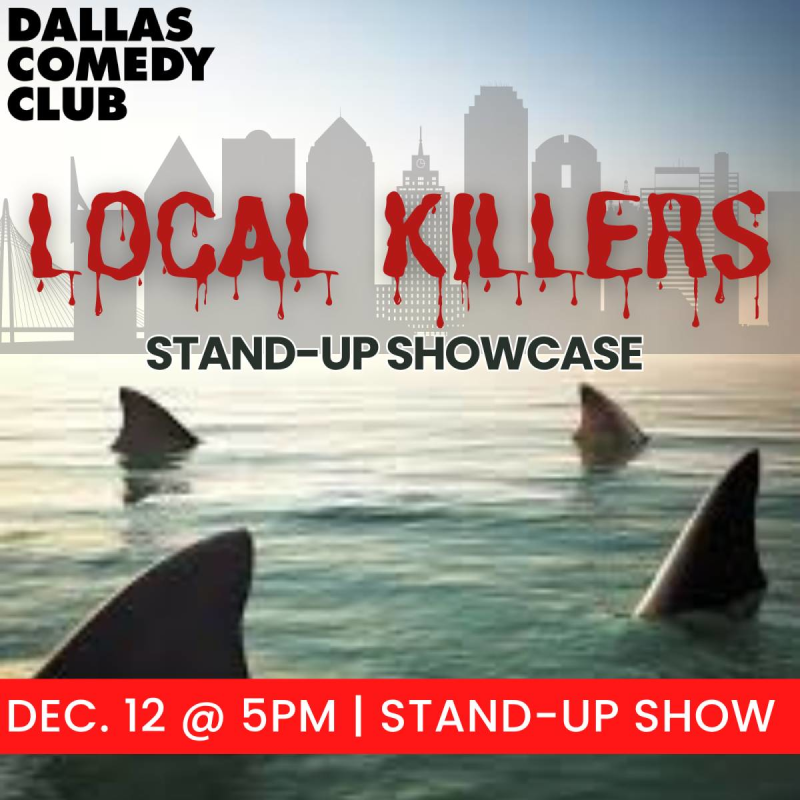Local Killers Stand-up Showcase