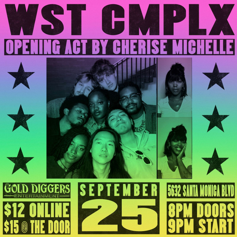 WST CMPLX supported by Cherise Michelle