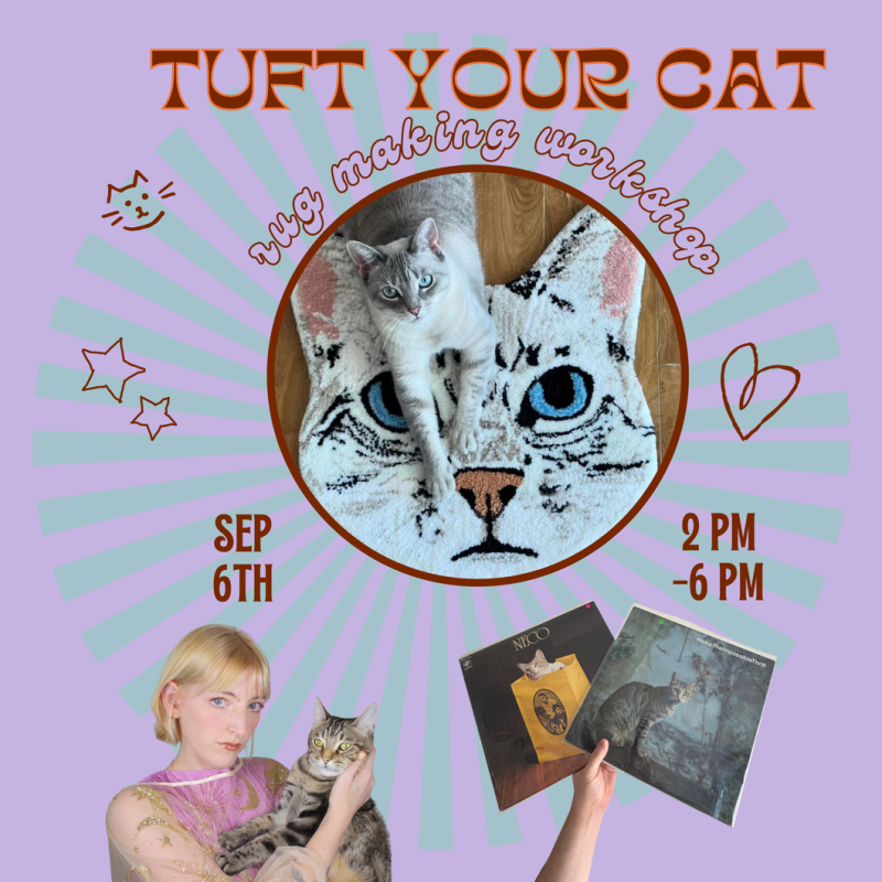 Tuft Your Cat Workshop