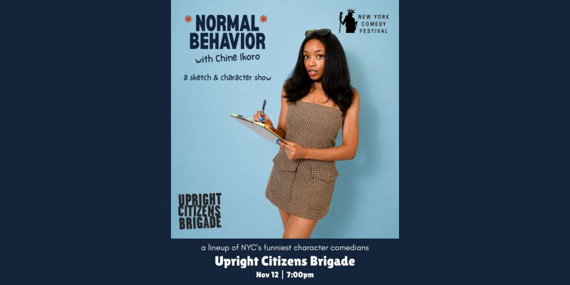 Normal Behavior with Chine Ikoro Presented By NYCF