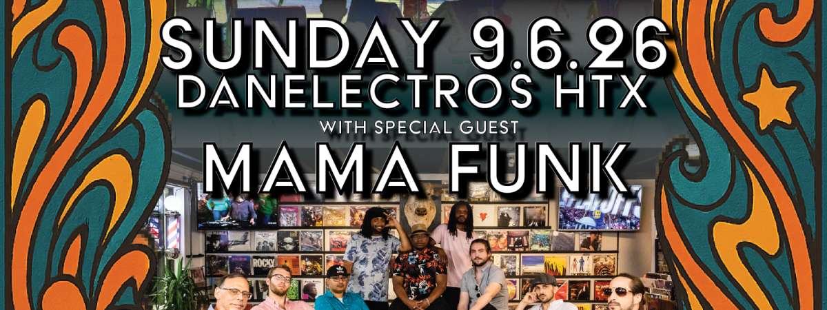 Bayou City Funk & Honey Made w/ special guest Mama Funk