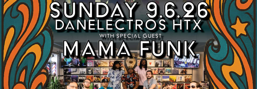 Bayou City Funk & Honey Made w/ special guest Mama Funk