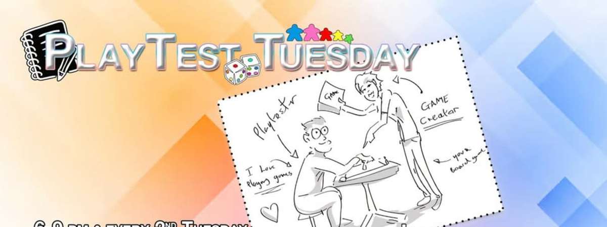 Playtest Tuesday