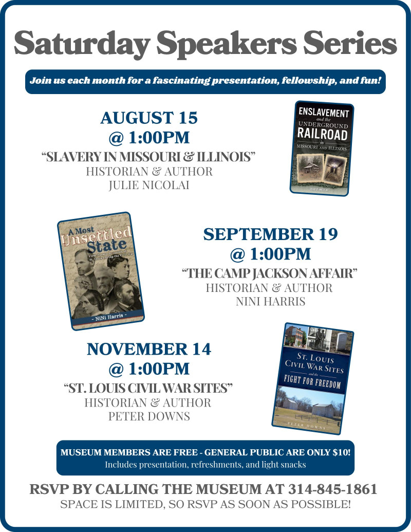Saturday Speaker Series: "St. Louis Civil War Sites" by Peter Downs