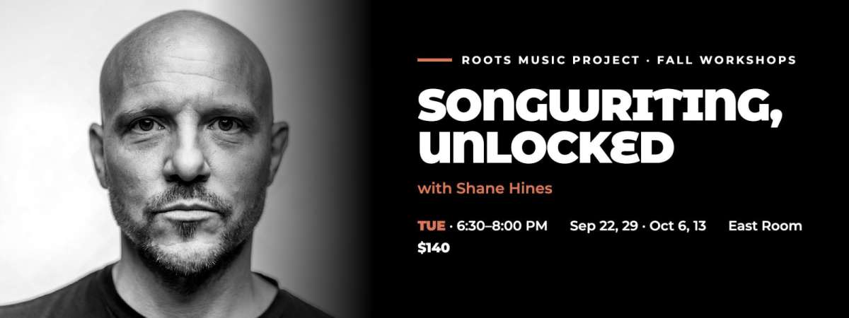 RMP WORKSHOP - Songwriting 101: Finding Your Voice and Confidence