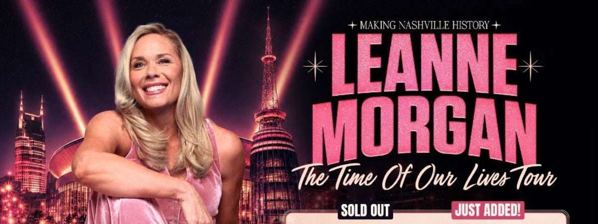 Leanne Morgan: THE TIME OF OUR LIVES TOUR
