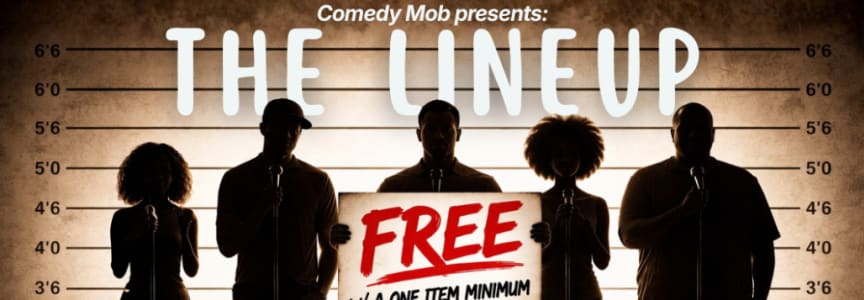 Comedy Mob Presents: The Lineup