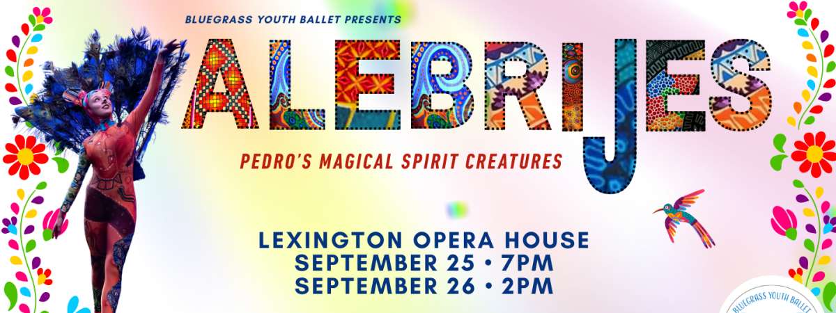 Bluegrass Youth Ballet Presents Alebrijes