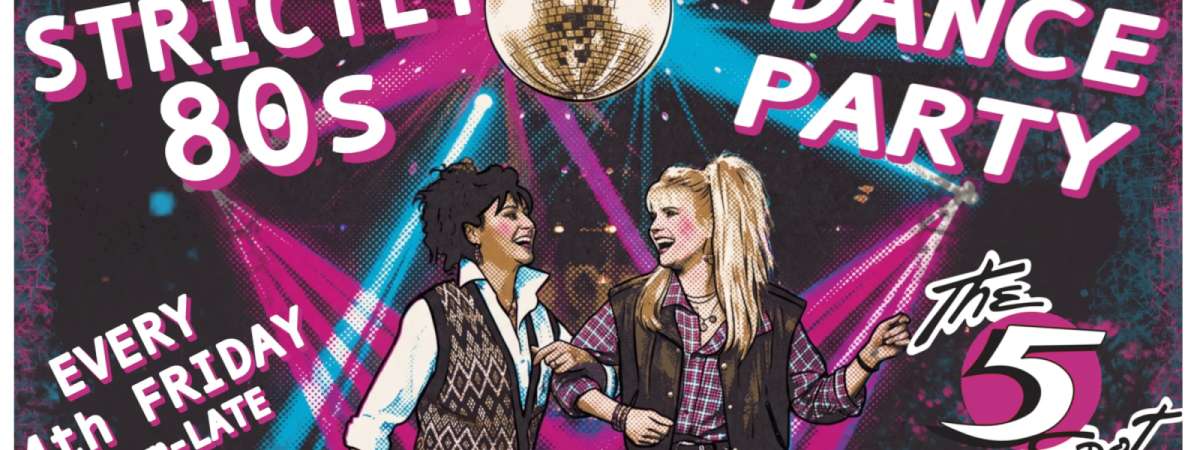 Strictly 80's Dance Party