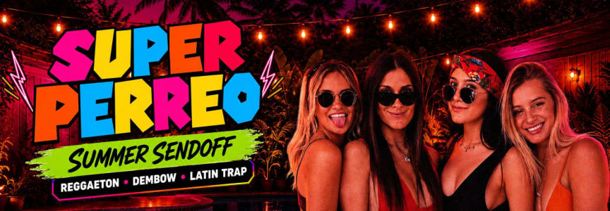 Super Perreo: Summer Send Off
