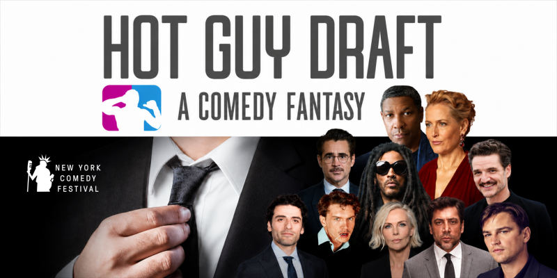 Hot Guy Draft: A Comedy Fantasy Draft