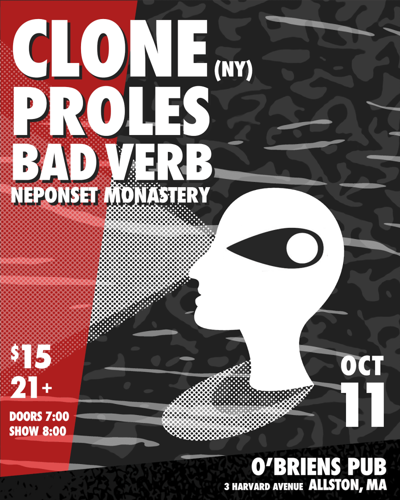 Clone / Proles / Bad Verb / Neponset Monastery