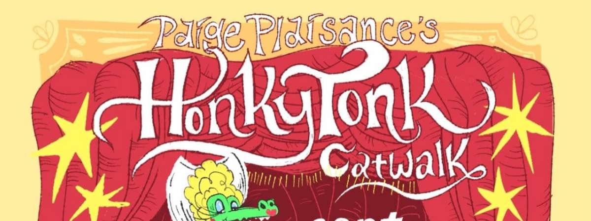 Honky Tonk Catwalk