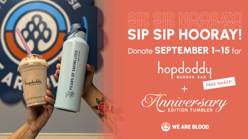 Free Hopdoddy Shake & Exclusive 75th Anniversary Tumbler with We Are Blood!