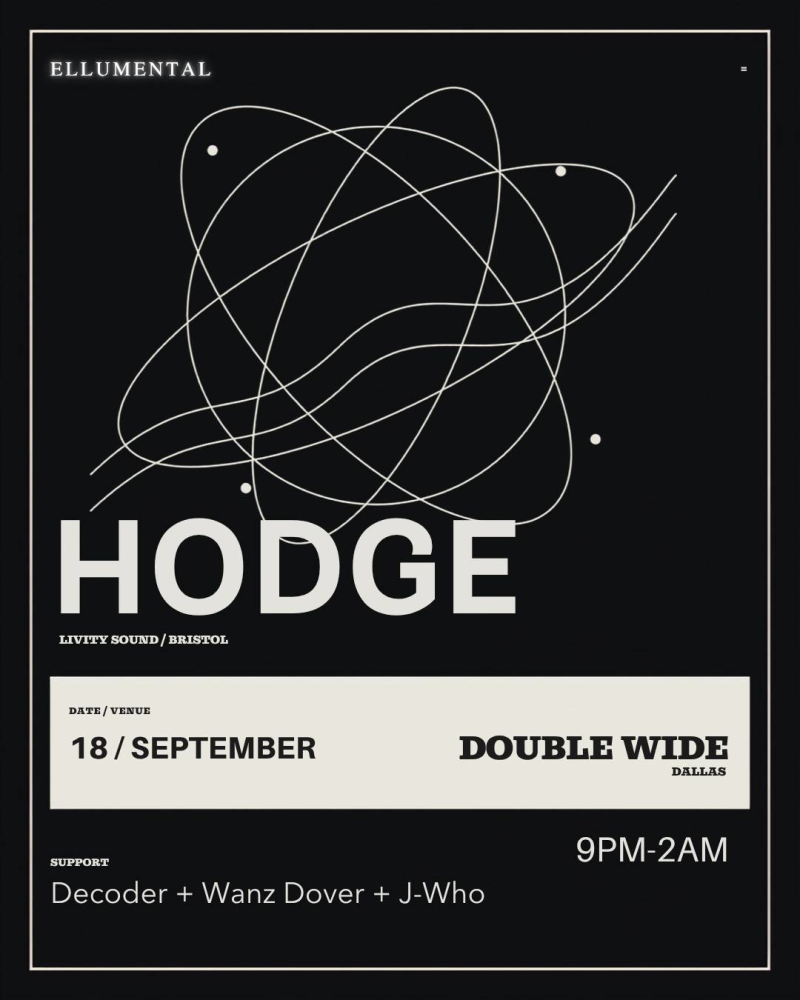 Hodge / Decoder / Wanz Dover / J-Who