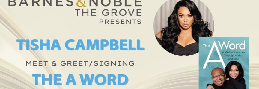 Tisha Campbell discusses THE A WORD @ B&N The Grove