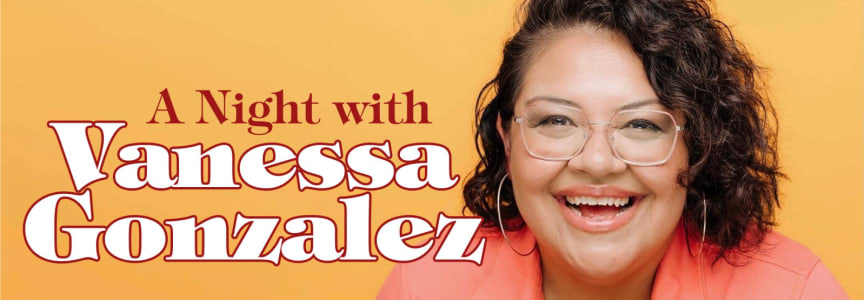 A Night with Vanessa Gonzalez