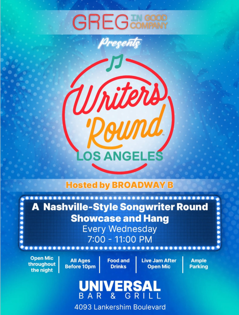 Greg In Good Company Presents: WRITERS ‘ROUND LOS ANGELES!