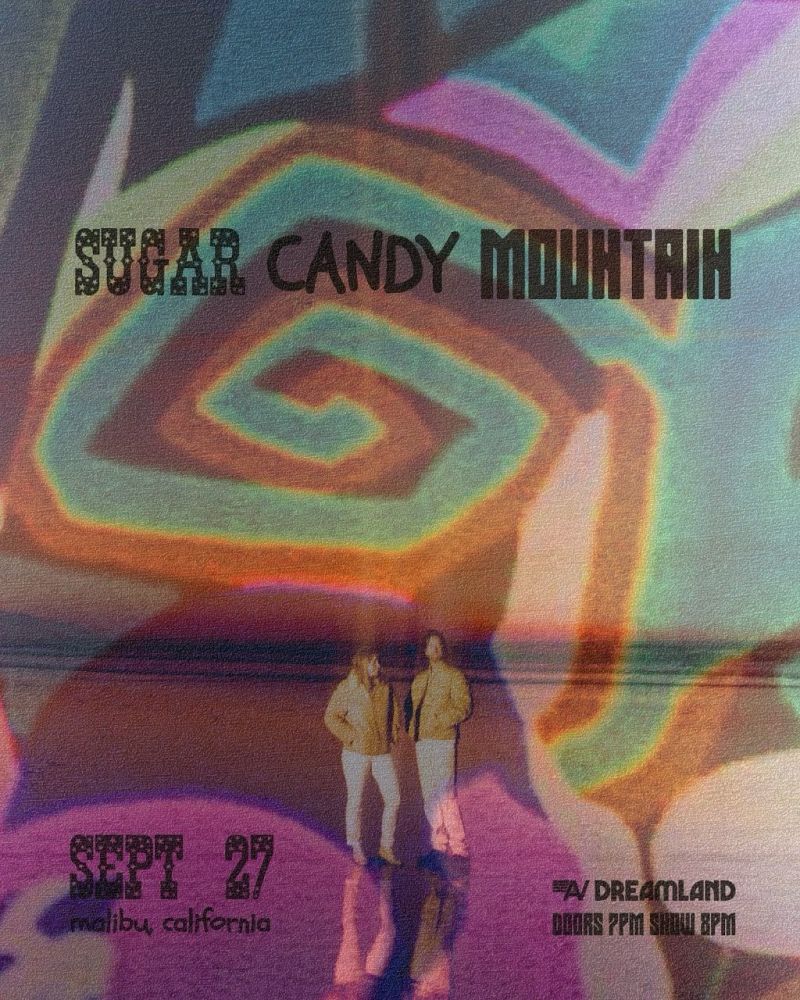 Sugar Candy Mountain