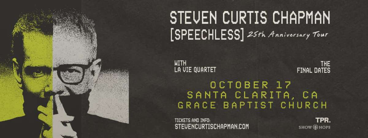 Steven Curtis Chapman: SPEECHLESS 25th Anniversary Tour