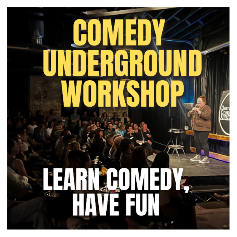 Underground Comedy Workshop: Learn Stand Up Comedy!