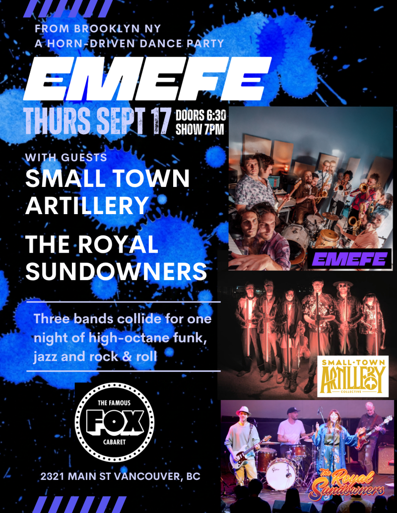 EMEFE with Small Town Artillery & The Royal Sundowners