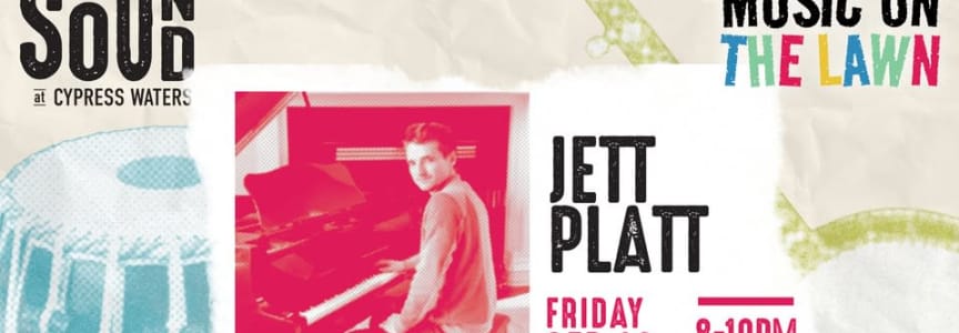 Music on The Lawn: Jett Platt