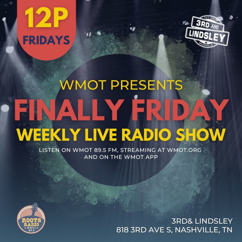 Wmot Finally Friday Featuring Pete Denahy, Jarrod Walker & Aubory Bugg