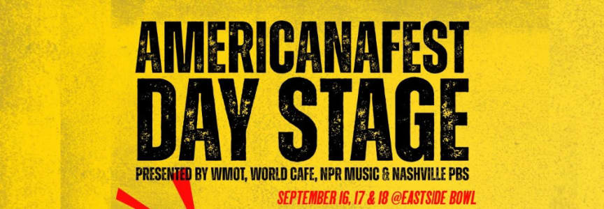 Americana Fest Day Stage
