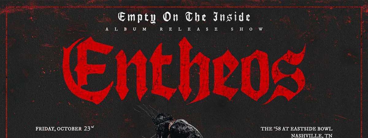 The '58: Entheos