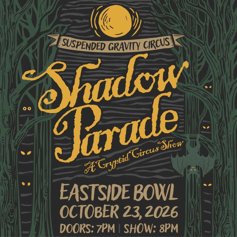 Suspended Gravity Circus: Shadow Parade