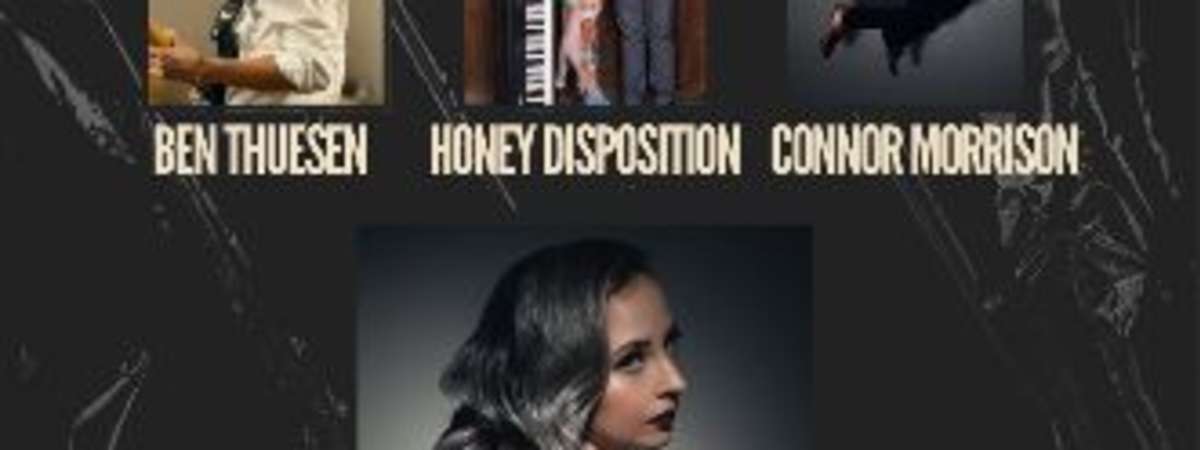 Connor Morrison, Honey Disposition, Ben Thuesen, Libba