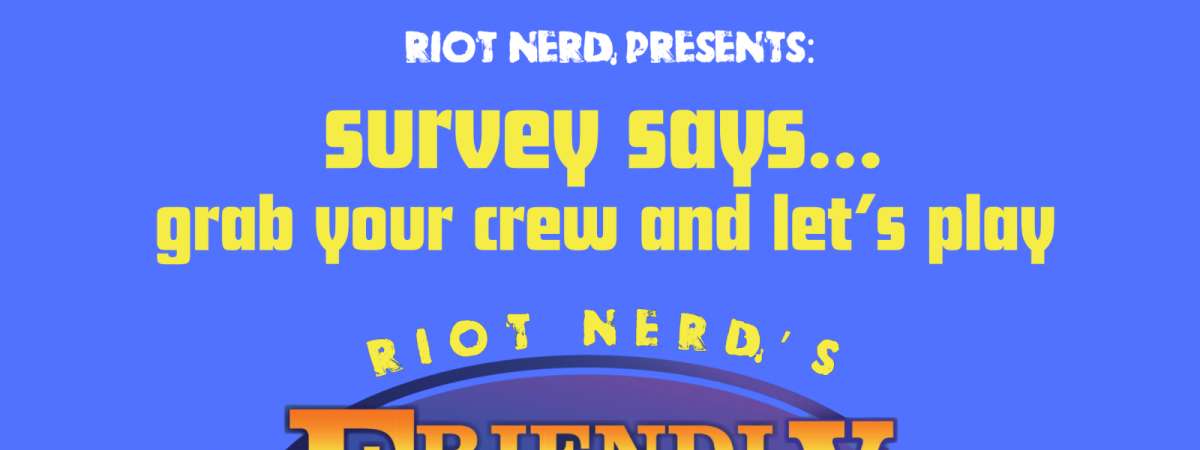 Friendly Feud