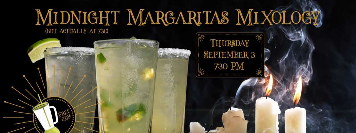 Midnight* Margaritas Mixology Tasting - Liberty