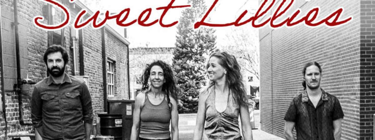 The Sweet Lillies with Serafima & The Shakedowns