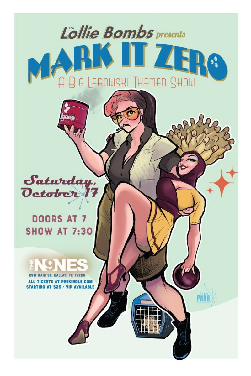 The Lollie Bombs Burlesque Present: Mark it Zero A Big Lebowski show