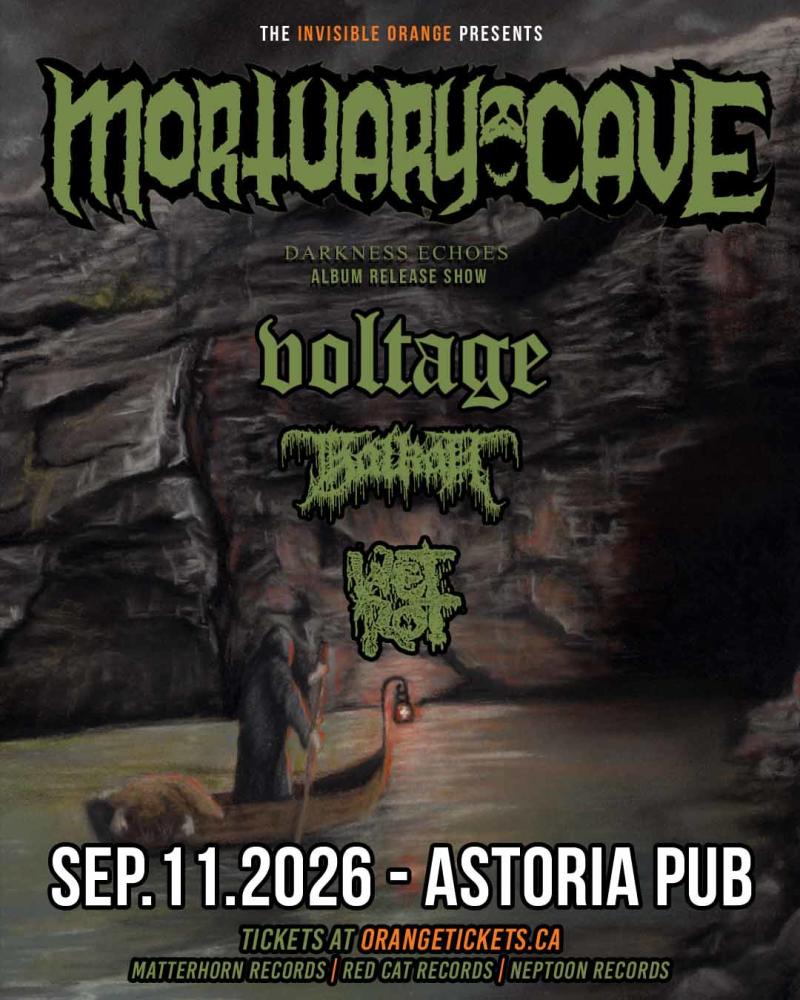 Mortuary Cave // Voltage // Balkan // Wet Rot