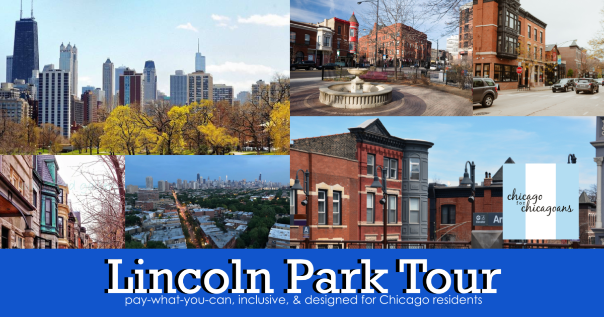 Lincoln Park Walking Tour
