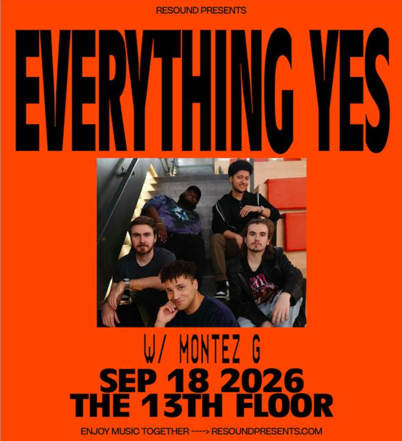 Everything Yes w/ Montez G