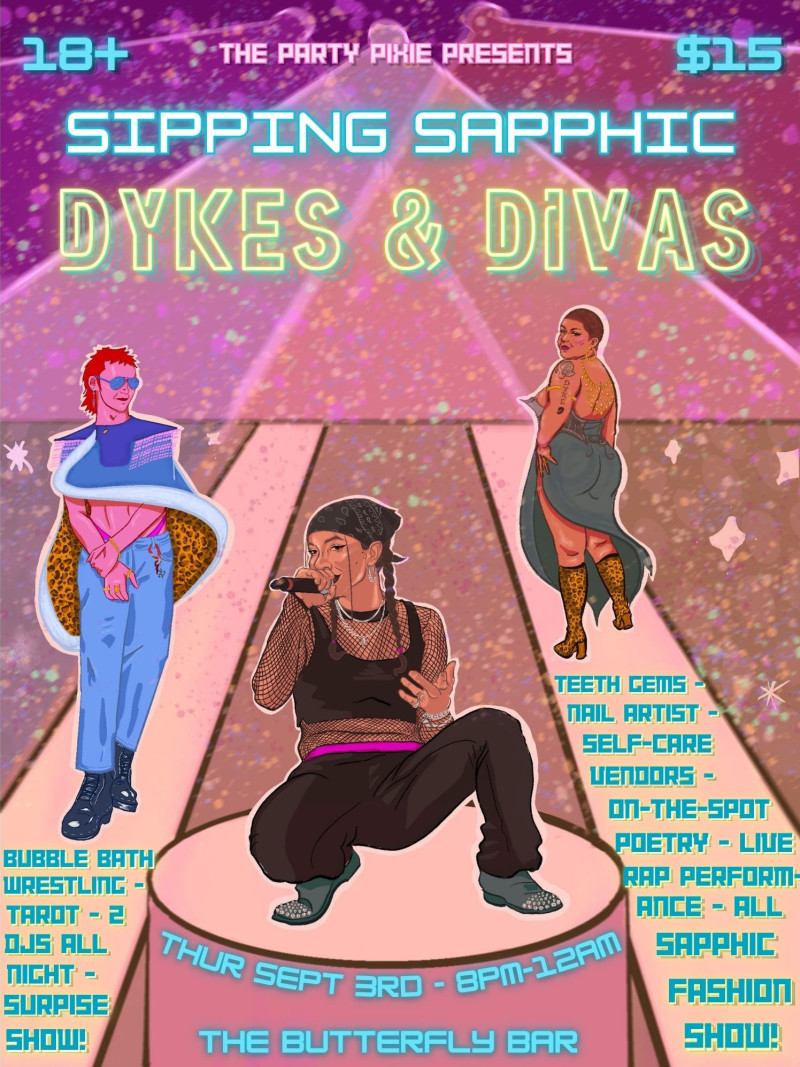 Sipping Sapphic - Dykes & Divas 