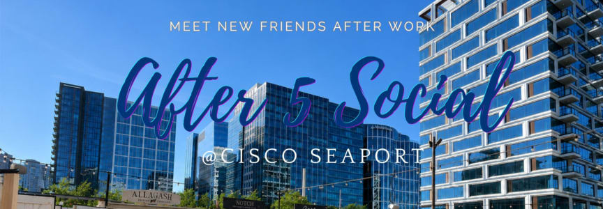 After 5 Social, Seaport
