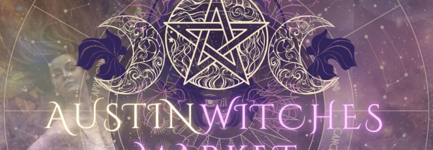 Austin Witches Market @ Cosmic Pickle!