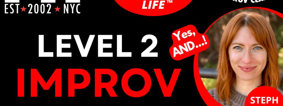 GRAD SHOW: Level 2 Improv | Jacobson