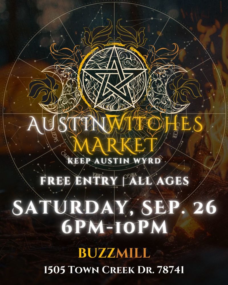 Full Moon Austin Witches Market @ Buzz Mill!