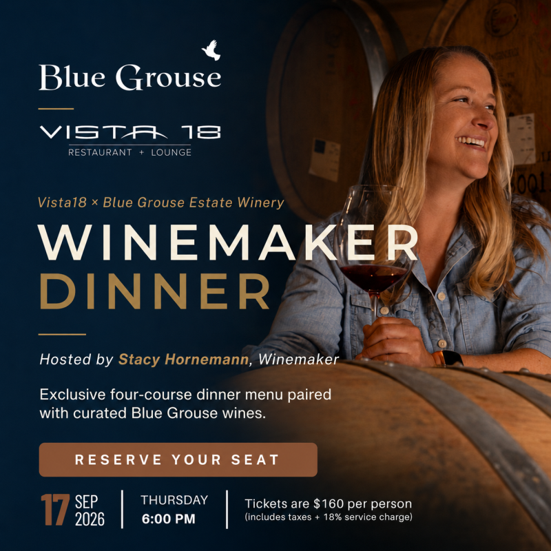 Vista18 x Blue Grouse Estate Winery – Winemaker Dinner
