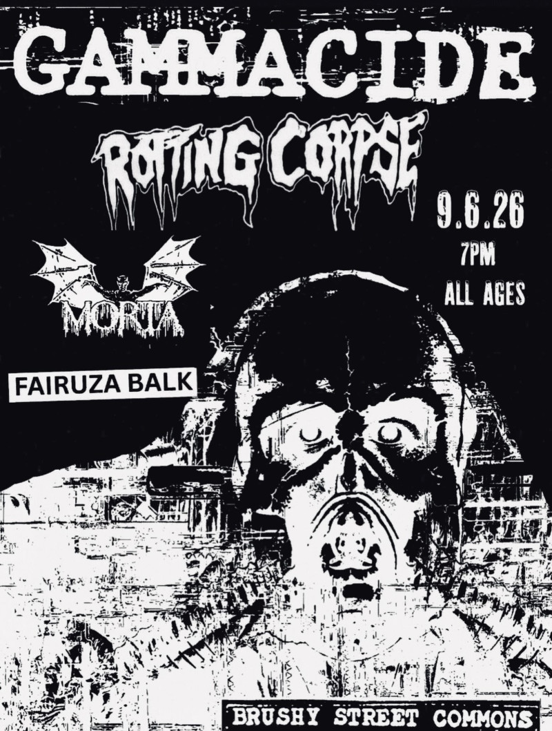 Gammacide / Rotting Corpse / Morta / Fairuza Balk