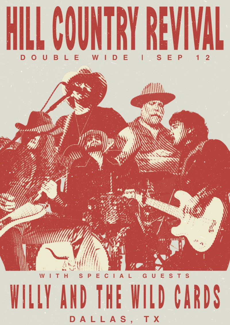 Hill Country Revival / Willy & The Wild Cards