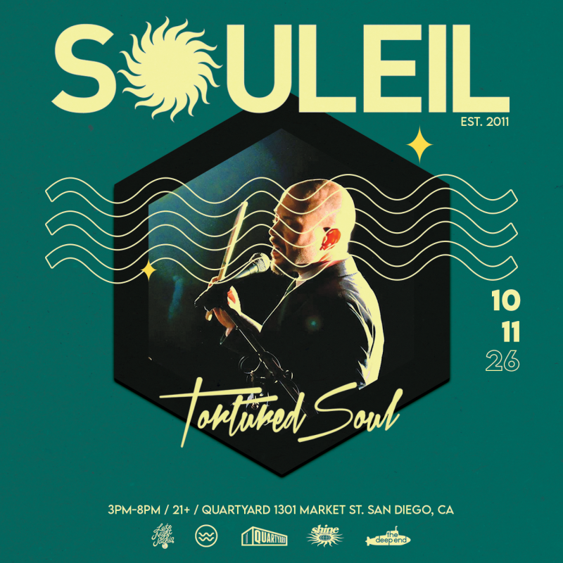 SOULEIL: Tortured Soul Live with DJ ALA, Cris Herrera + more